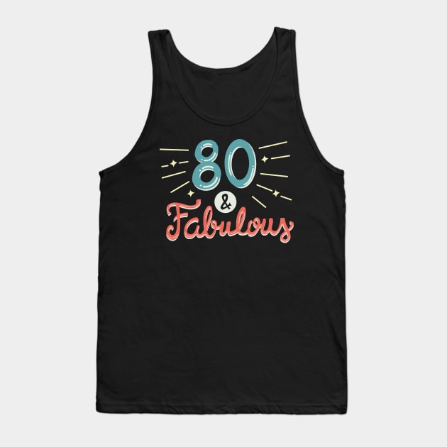 80th Birthday T-shirt Tank Top by KsuAnn